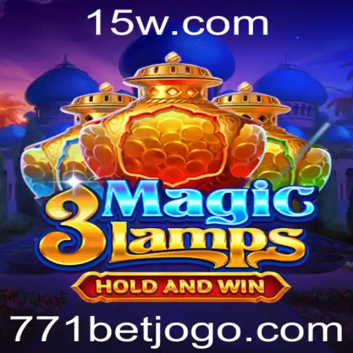 Descubra o Fascinante Mundo de 3MagicLamps com 771 Bet