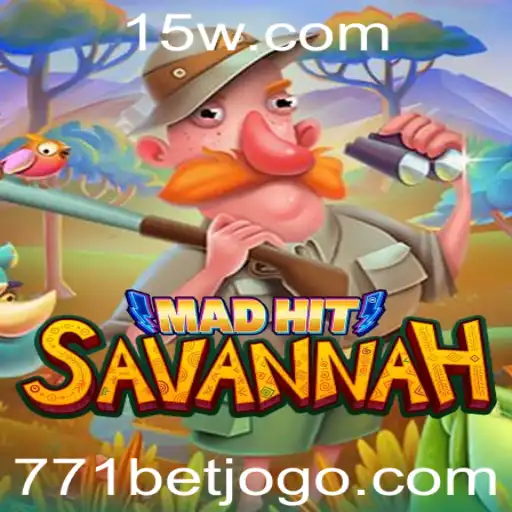 Explorando o Fascinante Jogo MadHitSavannah e a Estratégia 771 bet