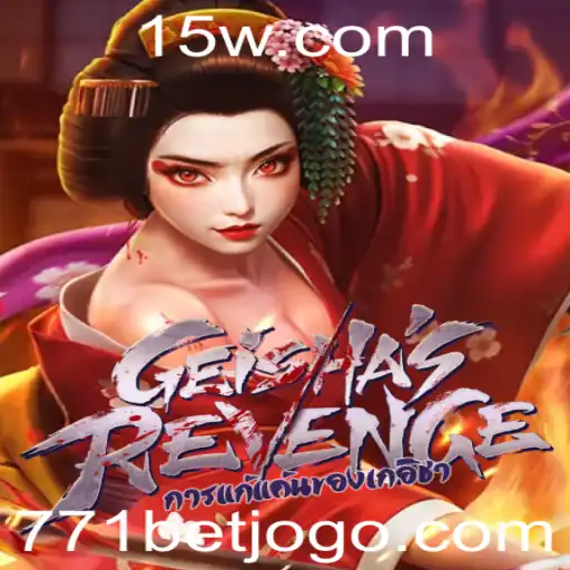 Desvende o Universo de GeishasRevenge: Jogo de Estratégia e Aventura com a Palavra-Chave 771 bet